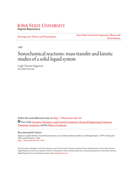 Mass Transfer and Kinetic Studies of a Solid-Liquid System Leigh Christine Hagenson Iowa State University