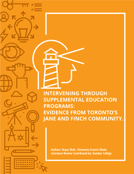 Intervening Through Supplemental Education Programs: Evidence from Toronto's Jane and Finch Community