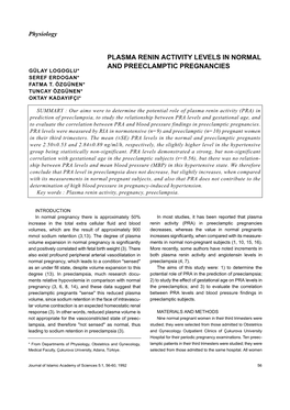 Plasma Renin Activity Levels in Normal and Preeclamptic Pregnancies Gülay Logoglu* Seref Erdogan* Fatma T