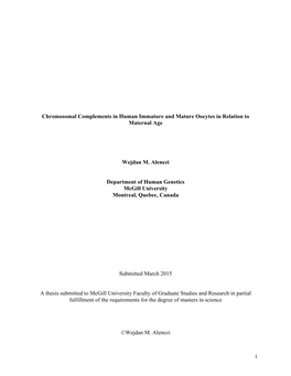 I Chromosomal Complements in Human Immature and Mature