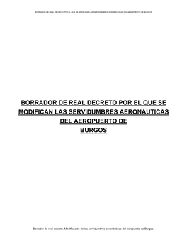 Borrador De Real Decreto Por El Que Se Modifican Las Servidumbres Aeronáuticas Del Aeropuerto De Burgos