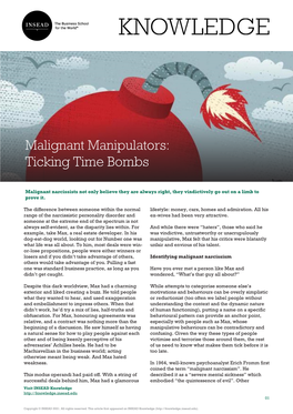Malignant Manipulators: Ticking Time Bombs