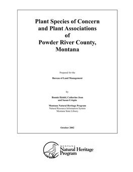 Plant Species of Concern and Plant Associations of Powder River County, Montana