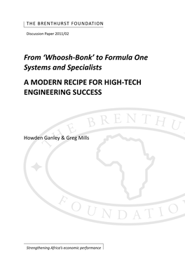 To Formula One Systems and Specialists a MODERN RECIPE for HIGH-TECH ENGINEERING SUCCESS