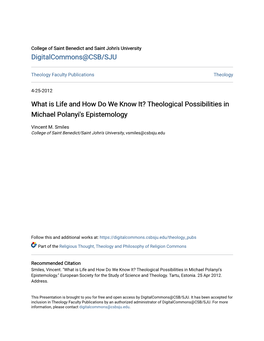 What Is Life and How Do We Know It? Theological Possibilities in Michael Polanyi's Epistemology