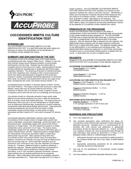 COCCIDIOIDES IMMITIS CULTURE IDENTIFICATION TEST Identifies Coccidioides Immitis Organisms Isolated from Culture in Less Than One Hour