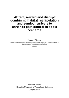 Combining Habitat Manipulation and Semiochemicals to Enhance Pest Control in Apple Orchards