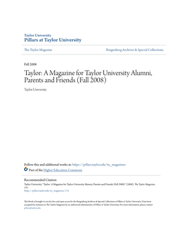 A Magazine for Taylor University Alumni, Parents and Friends (Fall 2008) Taylor University