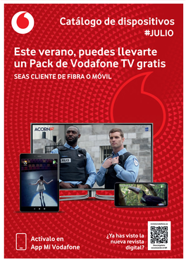 Este Verano, Puedes Llevarte Un Pack De Vodafone TV Gratis SEAS CLIENTE DE FIBRA O MÓVIL