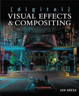 Visual Effects and Compositing