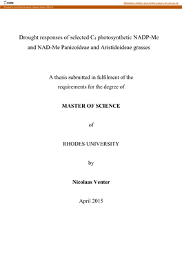 Drought Responses of Selected C4 Photosynthetic NADP-Me and NAD-Me Panicoideae and Aristidoideae Grasses