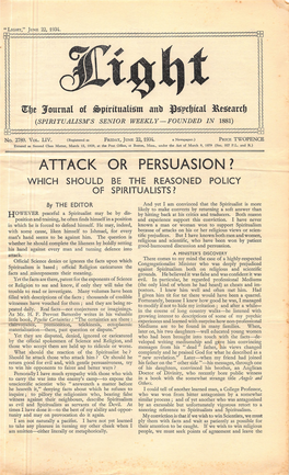 Attack Or Persuasion ? Which Should Be the Reasoned Policy of Spiritualists?