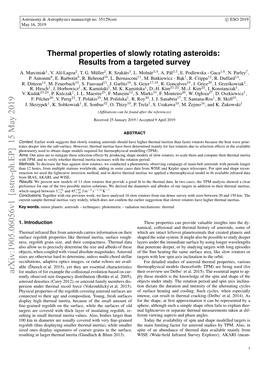 Thermal Properties of Slowly Rotating Asteroids: Results from a Targeted