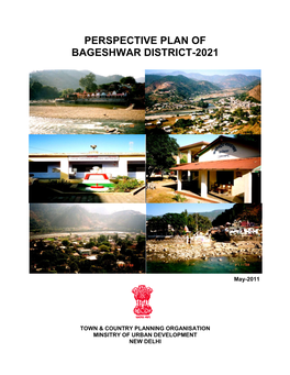 Perspective Plan of Bageshwar District-2021