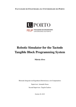 Robotic Simulator for the Tactode Tangible Block Programming System