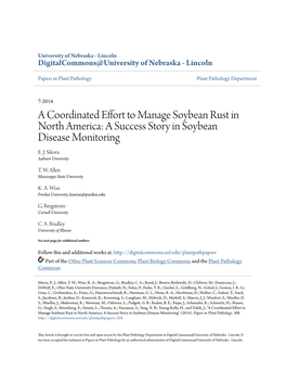 A Coordinated Effort to Manage Soybean Rust in North America: a Success Story in Soybean Disease Monitoring E