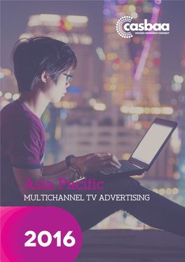 Asia Pacific MULTICHANNEL TV ADVERTISING