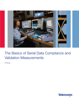 Serial Data Compliance and Validation Measurements