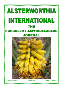 Volume 4. Issue 1. March 2004 ISSN: 1474-4635 Fig 1. Aloe Sinkatana X Aloe Ferox