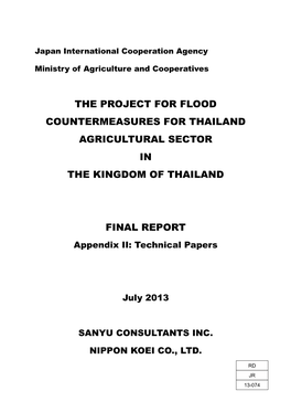 The Project for Flood Countermeasures for Thailand Agricultural Sector in the Kingdom of Thailand Final Report