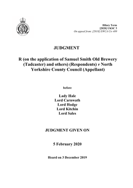 R (On the Application of Samuel Smith Old Brewery (Tadcaster) and Others) (Respondents) V North Yorkshire County Council (Appellant)