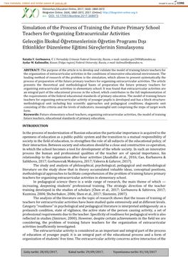Simulation of the Process of Training the Future Primary School Teachers for Organizing Extracurricular Activities Geleceğin İ