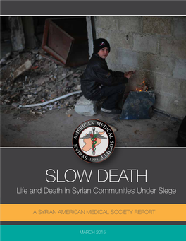 Life and Death in Syrian Communities Under Siege