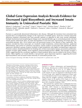 Global Gene Expression Analysis Reveals Evidence for Decreased Lipid Biosynthesis and Increased Innate Immunity in Uninvolved Psoriatic Skin Johann E