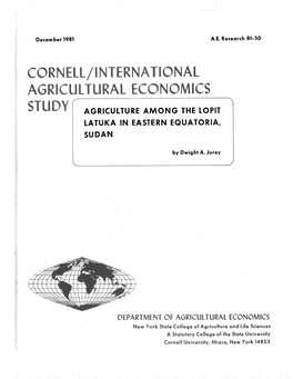 Cornell/International Agricultural Economics Study Agriculture Among the Lopit Latuka in Eastern Equatoria, Sudan