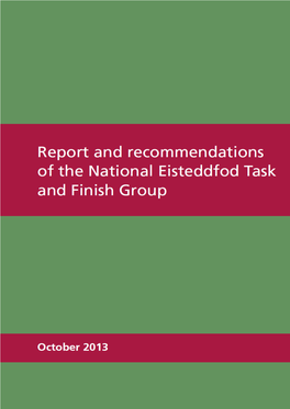 Report and Recommendations of the National Eisteddfod Task And
