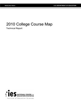 2010 College Course Map Technical Report This Page Intentionally Left Blank