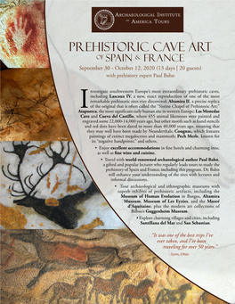 Prehistoric Cave Art of Spain & France September 30 - October 12, 2020 (13 Days | 20 Guests) with Prehistory Expert Paul Bahn
