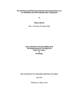 The Link Between Identity Processing Style and Compassionate Love: Are Mindfulness and Self-Compassion Key Components? by Rebecc