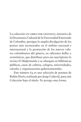 64. Yo Persigo Una Forma, Rubén Darío Editado Por El Departamento De Publicaciones De La Universidad Externado De Colombia En Noviembre De 2010