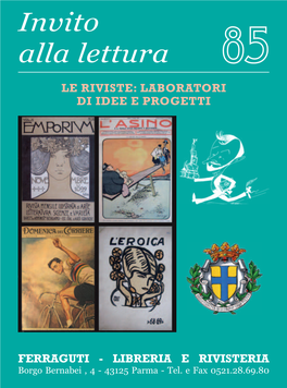 Invito Alla Lettura 85 Le RIVISTE: Laboratori Di Idee E Progetti