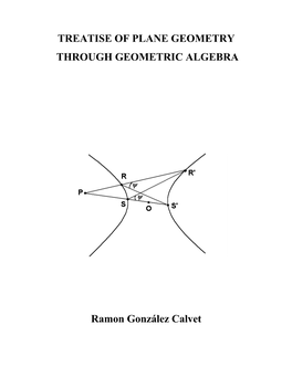 Treatise of Plane Geometry Through Geometric Algebra