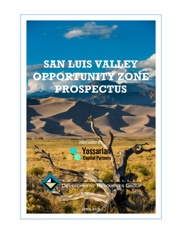 San Luis Valley Opportunity Zone Prospectus