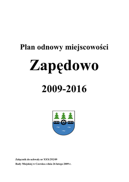 Plan Odnowy Miejscowości Zapędowo2009-2016