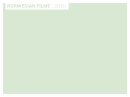 Norwegian Films | 2010