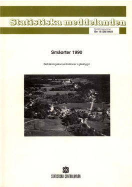 Småorter 1990 Befolkningskoncentrationer I Glesbygd