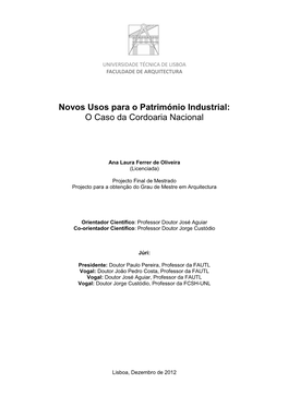 Novos Usos Para O Património Industrial: O Caso Da Cordoaria Nacional - Ana Laura Ferrer De Oliveira