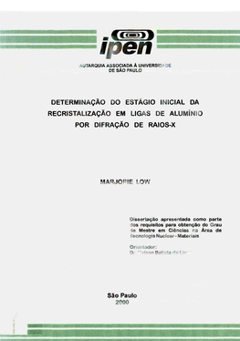 Determinação Do Estágio Inicial Da Recristalização Em Ligas De Aluminio Por Difração De Raios-X