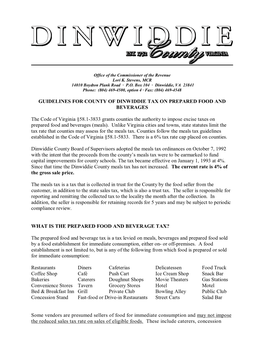 GUIDELINES for COUNTY of DINWIDDIE TAX on PREPARED FOOD and BEVERAGES the Code of Virginia §58.1-3833 Grants Counties the Autho