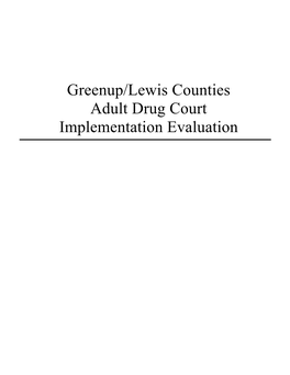 Greenup/Lewis Counties Adult Drug Court Implementation Evaluation