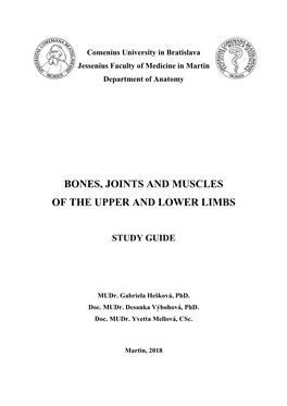 Bones, Joints and Muscles of the Upper and Lower Limbs Study Guide