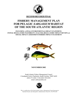 Fishery Management Plan for Pelagic Sargassum Habitat of the South Atlantic Region