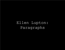 Ellen Lupton: Paragraphs Paragraphs