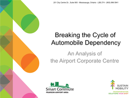 Breaking the Cycle of Automobile Dependency