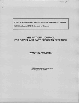 State-Building and Nationalism in Croatia, 1990-196 0