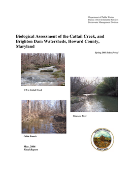 Biological Assessment of the Cattail Creek, and Brighton Dam Watersheds, Howard County, Maryland